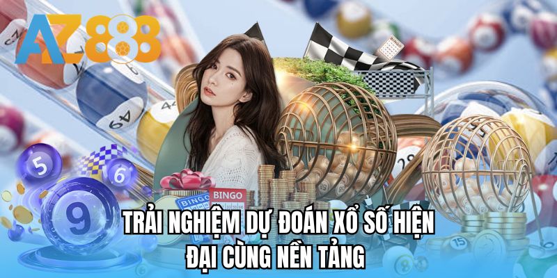 Trải nghiệm dự đoán xổ số hiện đại cùng nền tảng